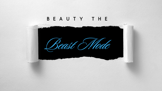 Beauty the Beast Mode