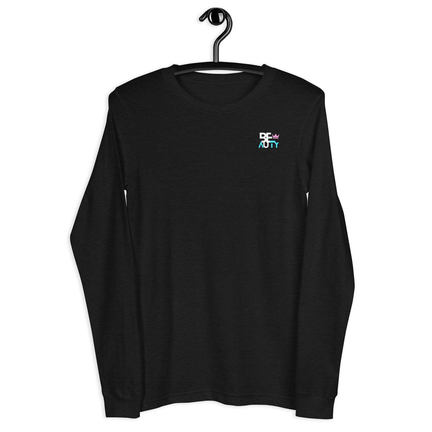 Look like a Beauty train like a Beast Long Sleeve Tee